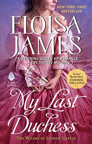 Book cover for My Last Duchess (The Wildes of Lindow Castle, 6) by James, Eloisa