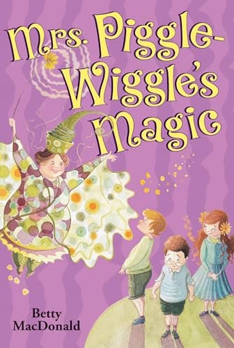 Book cover for Mrs. Piggle-Wiggle's Magic by Macdonald, Betty