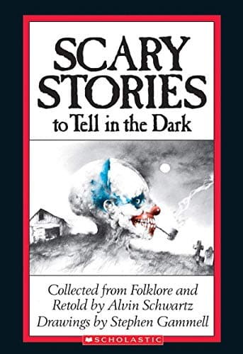 Book cover for Scary Stories to Tell in the Dark: Collected from American Folklore by Schwartz, Alvin