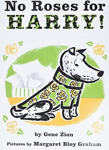 Book cover for No Roses for Harry! by Zion, Gene