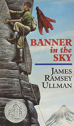Book cover for Banner in the Sky: A Newbery Honor Award Winner by Ullman, James Ramsey