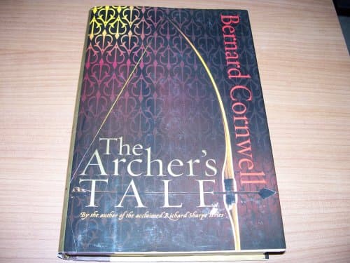 Book cover for The Archer's Tale (The Grail Quest, Book 1) by Cornwell, Bernard
