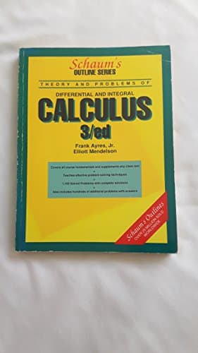Book cover for Schaum's Outline of Theory and Problems of Differential and Integral Calculus (Schaums Outline Series) by FRANK AYRES