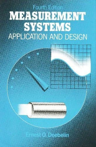 Book cover for Measurement Systems Application and Design by Doebelin, Ernest O.