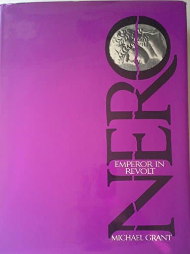 Book cover for Nero, Emperor in revolt by Grant, Michael
