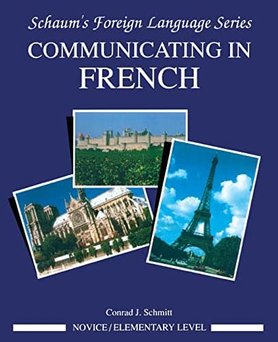 Book cover for Communicating In French (Novice Level) by Schmitt, Conrad J.