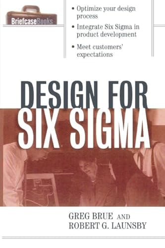 Book cover for Design for Six Sigma (Briefcase Books Series) by Greg Brue