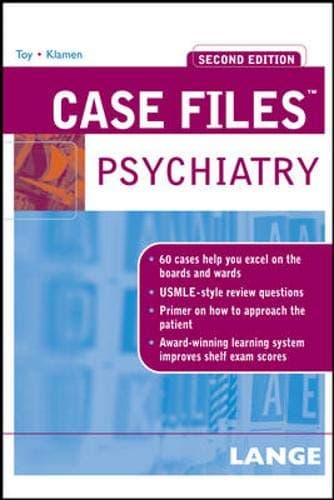 Book cover for Case Files Psychiatry, Second Edition (LANGE Case Files) by Toy,Eugene
