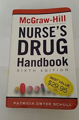 Book cover for McGraw-Hill Nurse's Drug Handbook, Sixth Edition by Schull, Patricia
