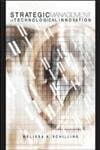Book cover for Strategic Management of Technological Innovation by SCHILLING,MELISSA