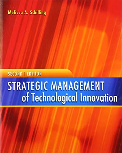 Book cover for Strategic Management of Technological Innovation by SCHILLING, MELISSA