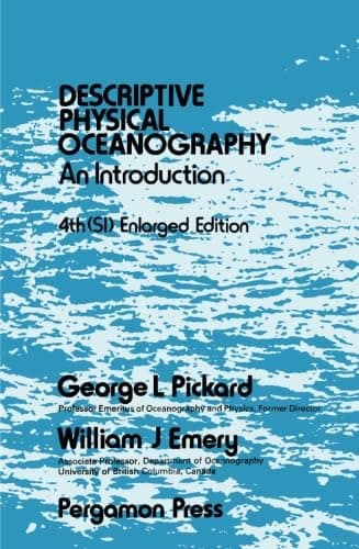 Book cover for Descriptive Physical Oceanography: An Introduction 4th (SI) Enlarged Edition by Pickard, George L.