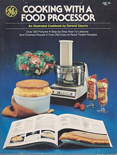 Book cover for Cooking with a Food Processor ("Good Housekeeping" Cook's Guides) by General Electric