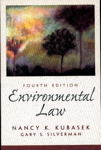 Book cover for Environmental Law (4th Edition) by Kubasek, Nancy