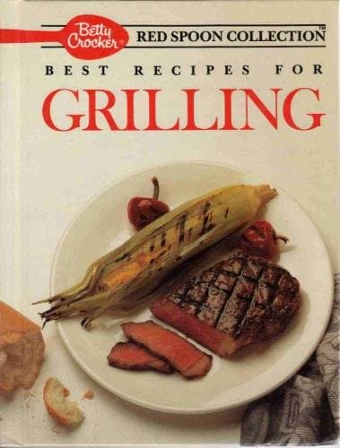 Book cover for Best Recipes for Grilling (Betty Crocker's Red Spoon Collection) by Crocker, Betty