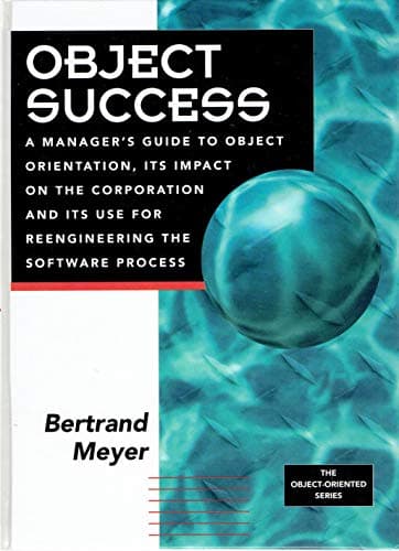 Book cover for Object Success (PRENTICE HALL OBJECT-ORIENTED SERIES) by Meyer