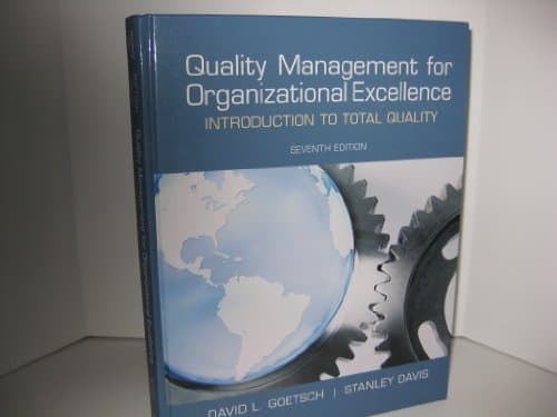 Book cover for Quality Management for Organizational Excellence: Introduction to Total Quality (7th Edition) by Goetsch, David L.