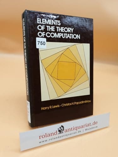 Book cover for Elements of the Theory of Computation by Harry R. Lewis