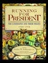 Book cover for Running for President: The Candidates and Their Images 1900-1992 by Israel, Fred L.; Schlesinger, Arthur Meier