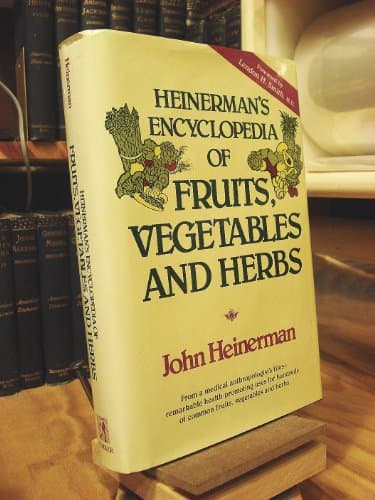 Book cover for Heinerman's Encyclopedia of Fruits, Vegetables, and Herbs by Heinerman, John