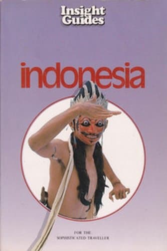 Book cover for Insights Guide to Indonesia (Insight Guide Indonesia) by Insight Guides