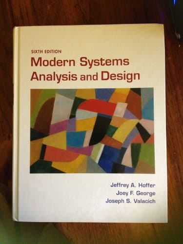 Book cover for Modern Systems Analysis and Design by Hoffer, Jeffrey A.