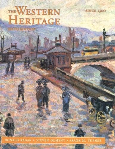 Book cover for The Western Heritage: 1300-Present, Chpts. 9-31 (6th Edition) by Kagan, Donald