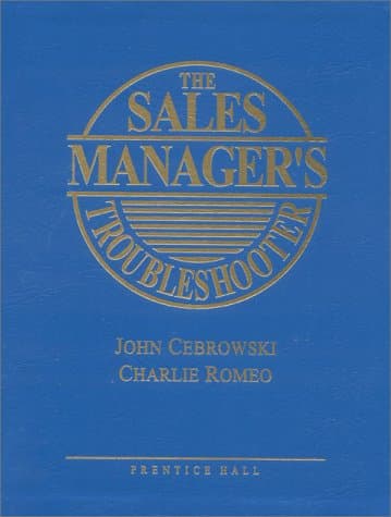 Book cover for The Sales Manager's Troubleshooter by John Cebrowski