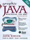 Book cover for Graphic Java 1.1: Mastering the AWT by David M. Geary