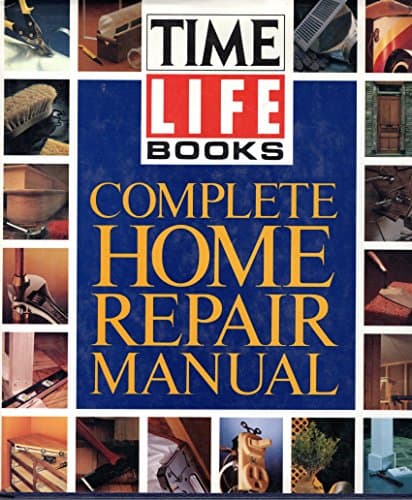 Book cover for Time-Life Complete Home Repair Manual by Time-Life Books