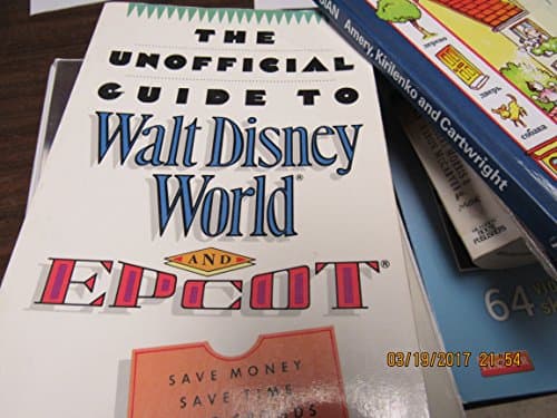 Book cover for Unofficial Guide to Walt Disney World and EPCOT by Sehlinger, Bob
