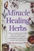 Book cover for Miracle Healing Herbs by Heinerman, John