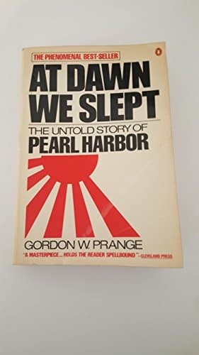 Book cover for At Dawn We Slept: The Untold Story of Pearl Harbor by Prange, Gordon W.