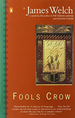 Book cover for Fools Crow (Contemporary American Fiction) by Welch, James