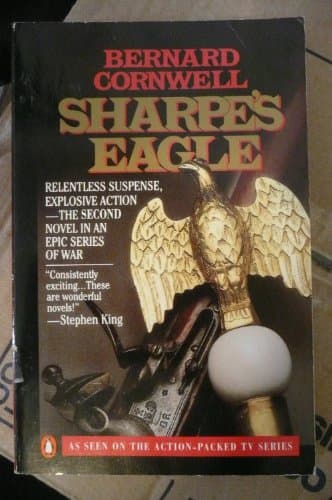 Book cover for Sharpe's Eagle: Richard Sharpe and the Talavera Campaign, July 1809 by Cornwell, Bernard