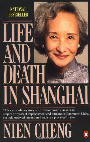 Book cover for Life and Death in Shanghai by Cheng, Nien