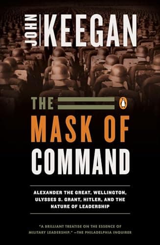 Book cover for The Mask of Command by Keegan, John