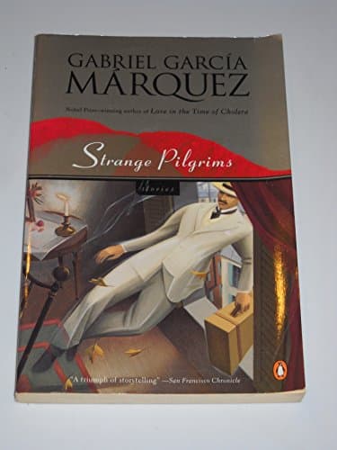 Book cover for Strange Pilgrims: Stories by Marquez, Gabriel Garcia
