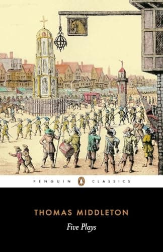 Book cover for Five Plays (Penguin Classics) by Middleton, Thomas