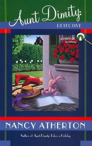 Book cover for Aunt Dimity: Detective (Aunt Dimity Mystery) by Atherton, Nancy
