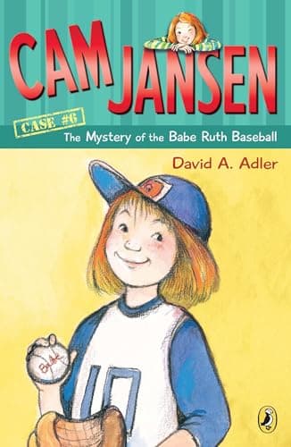 Book cover for Cam Jansen and the Mystery of the Babe Ruth Baseball by Adler, David A.