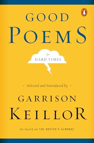 Book cover for Good Poems for Hard Times by Garrison Keillor