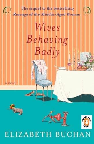 Book cover for Wives Behaving Badly: A Novel (The Two Mrs. Lloyds) by Buchan, Elizabeth