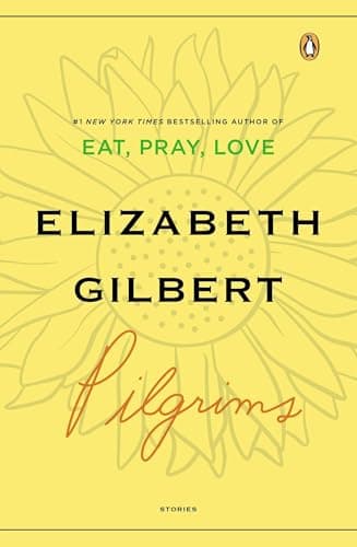 Book cover for Pilgrims by Gilbert, Elizabeth