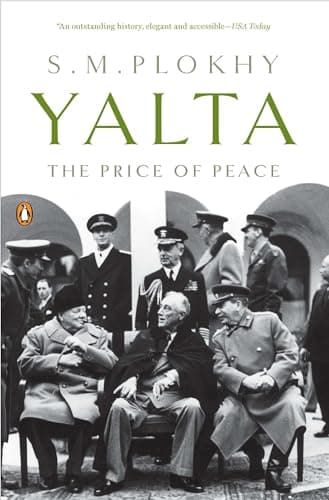 Book cover for Yalta: The Price of Peace by Plokhy, S. M.