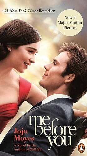 Book cover for Me Before You: A Novel (Movie Tie-In) by Moyes, Jojo