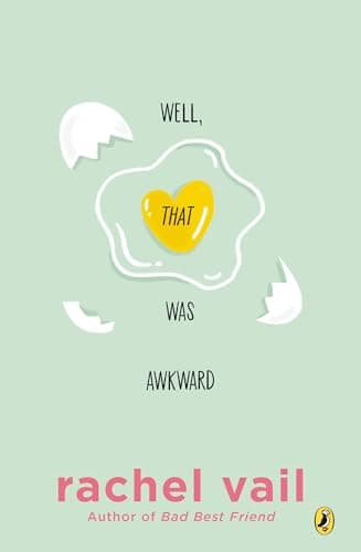 Book cover for Well, That Was Awkward by Vail, Rachel