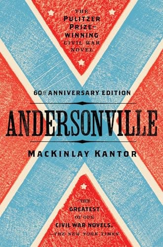 Book cover for Andersonville: Pulitzer Prize Winner by Kantor, MacKinlay