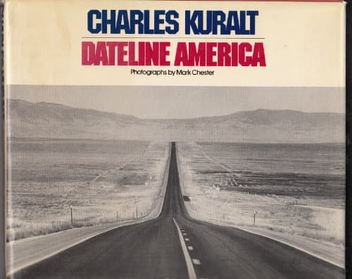 Book cover for Dateline America by Charles Kuralt