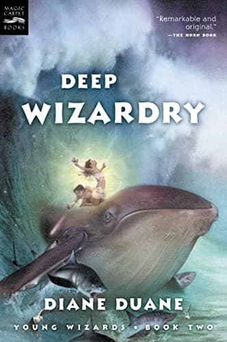Book cover for Deep Wizardry: The Second Book in the Young Wizards Series (Young Wizards Series, 2) by Duane, Diane
